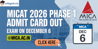 MICAT 2026 Phase 1 Admit Card Out @mica.ac.in; Exam on December 6